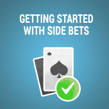 Image of Getting Started With Side Bets