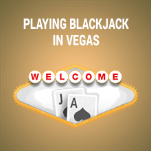 Image of Playing Blackjack in Vegas